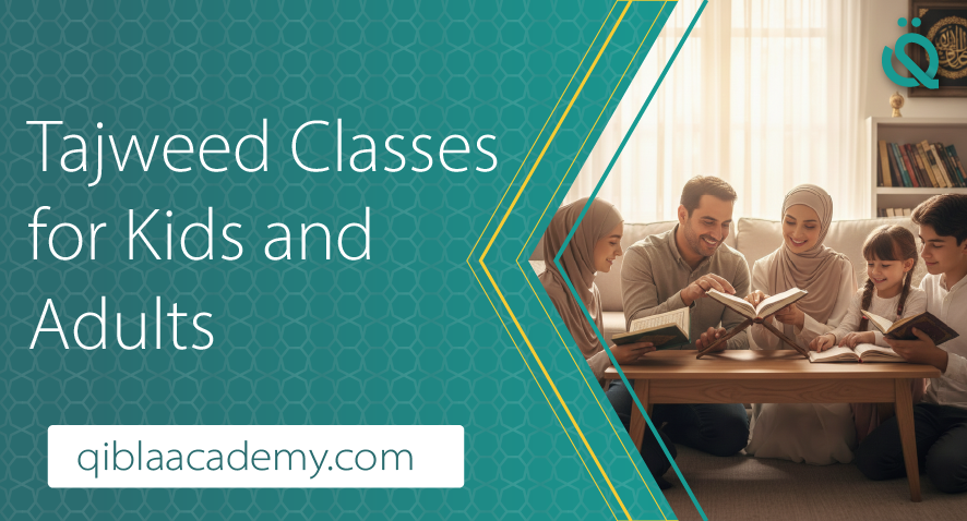 Tajweed classes for kids and adults online with Qibla Academy – Quran learning from home
