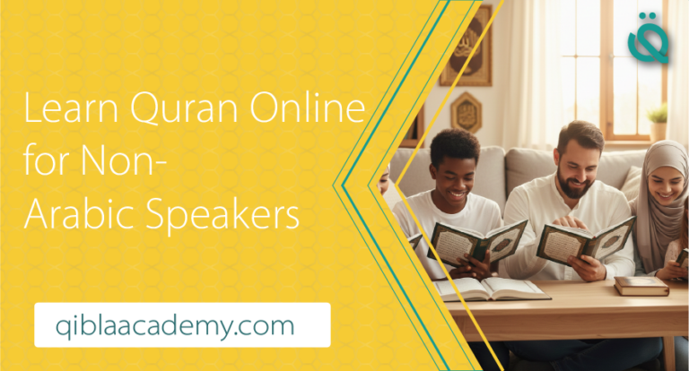 Learn Quran online for non-Arabic speakers with expert teachers at Qibla Academy.