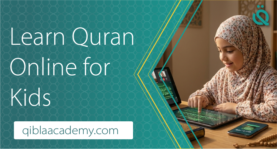 Young girl wearing a hijab learning the Quran online using a tablet, with the text “Learn Quran Online for Kids” and the website qiblaacademy.com.