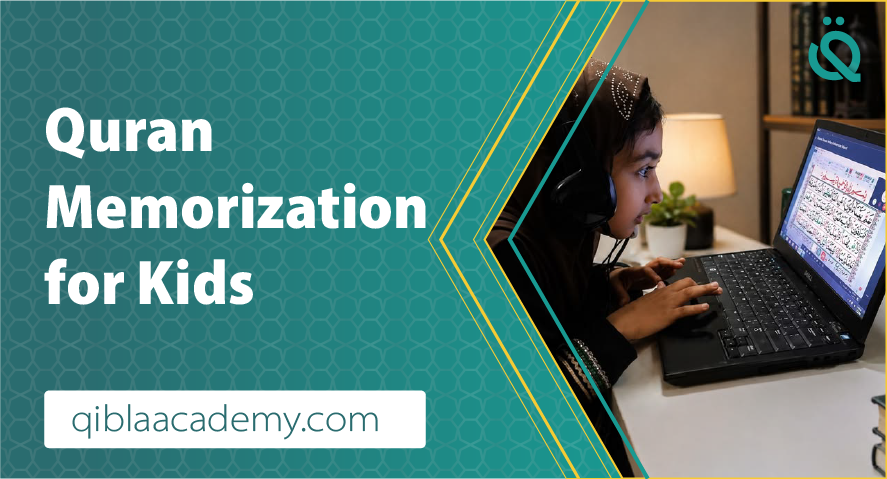 quran memorization for kids qibla academy