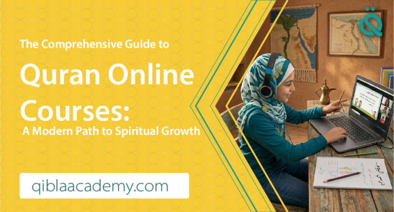 Young girl wearing a hijab and headphones attending an online Quran class on a laptop, with the text “The Comprehensive Guide to Quran Online Courses: A Modern Path to Spiritual Growth” and the website qiblaacademy.com.