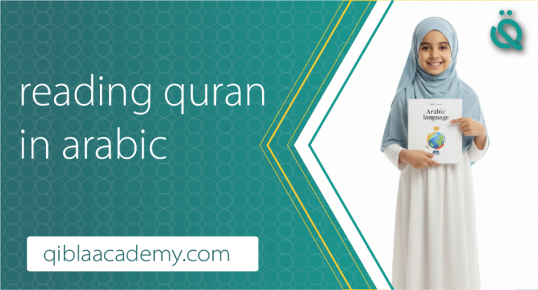 Young girl wearing a hijab holding an Arabic language book, promoting reading Quran in Arabic, with the text “reading quran in arabic” and the website qiblaacademy.com.