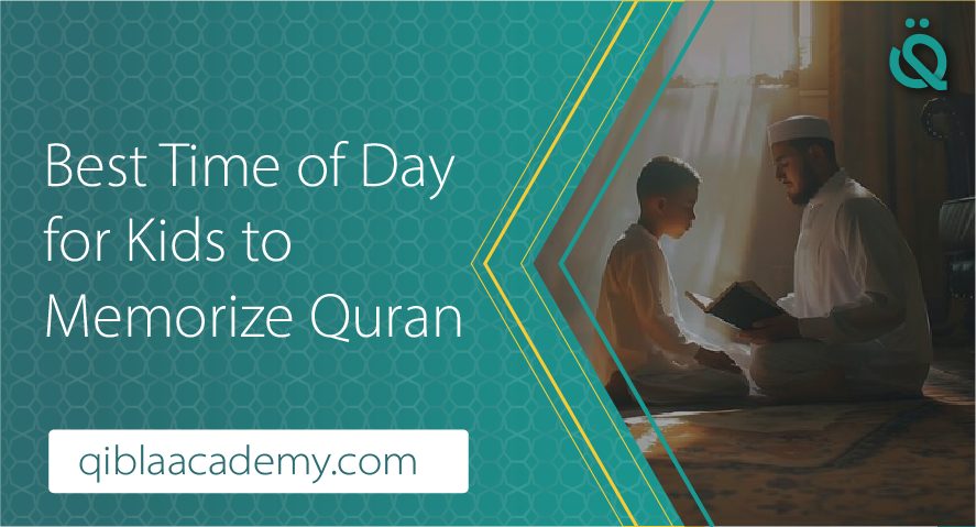 Father and son sitting together in soft morning light reading the Quran, with the text “Best Time of Day for Kids to Memorize Quran” and the website qiblaacademy.com.