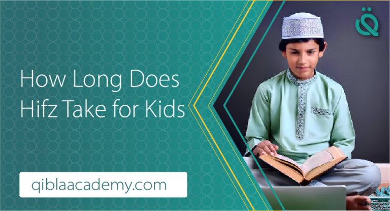 How Long Does Hifz Take for Kids banner by qibla academy featuring a young Muslim boy wearing a kufi and reading the Quran.