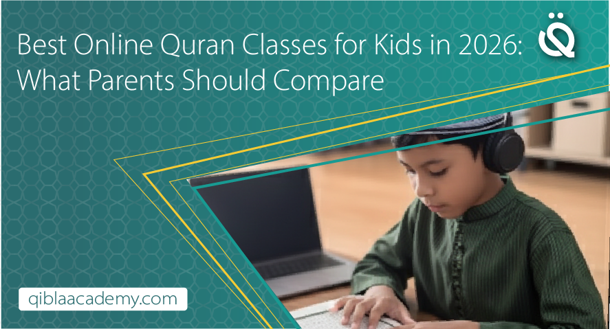 best online quran classes for kids in 2026 qibla academy