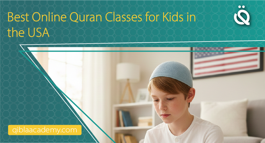 best online quran classes for kids in the usa qibla academy