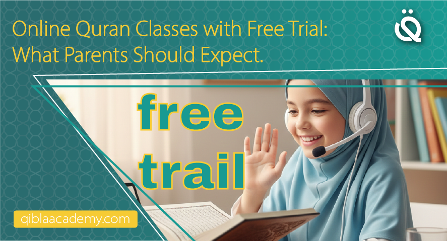 online quran classes with free trial qibla academy
