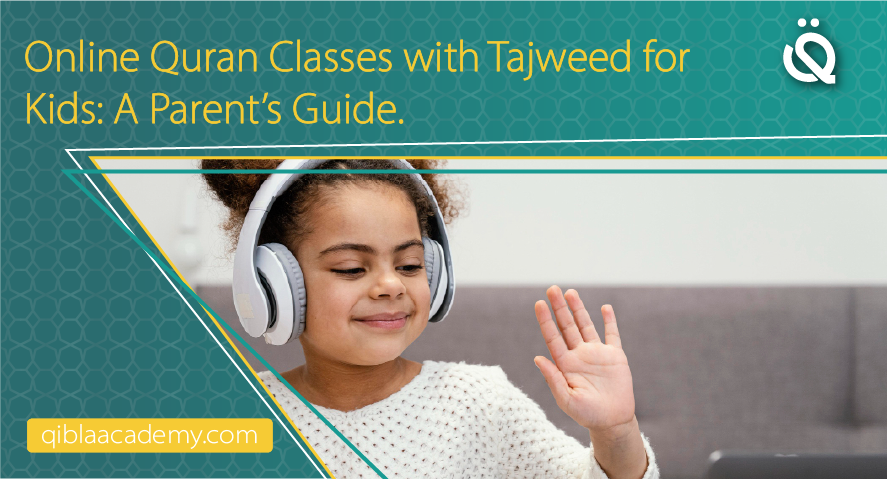 online quran classes with tajweed for kids qibla academy