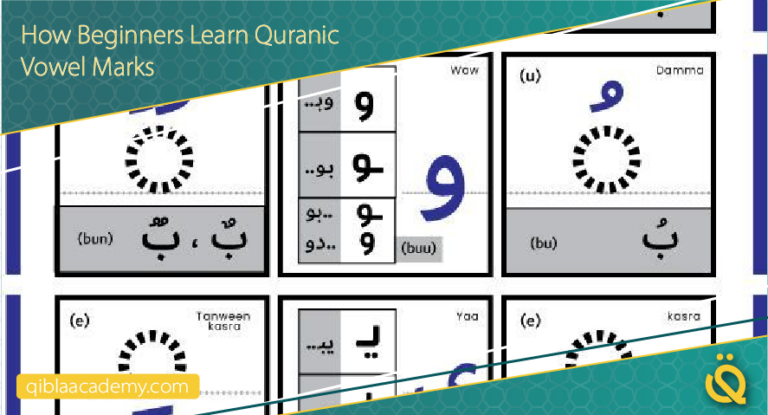 how beginners learn quranic vowel marks qibla academy