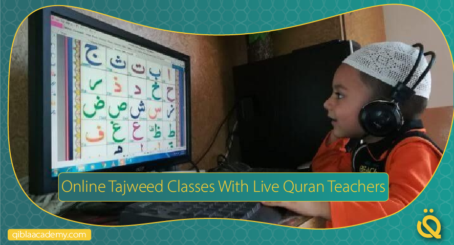 online tajweed classes with live quran teachers qibla academy
