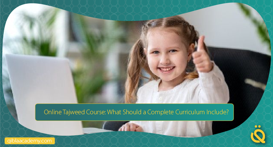 online tajweed course what should it include qibla academy