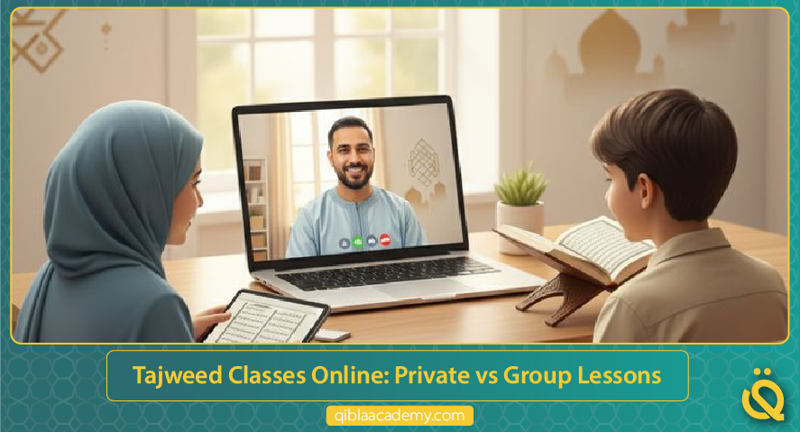 when are live tajweed classes better than recorded lessons qibla academy